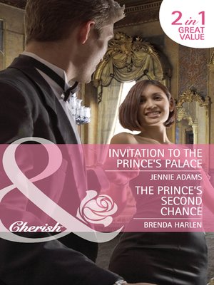 cover image of Invitation to the Prince's Palace / The Prince's Second Chance